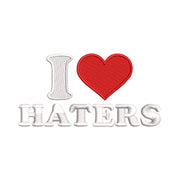 I Love Haters - I Love Haters OSFM