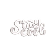 Stay Cool Phrase Design - Stay Cool Phrase Design OSFM