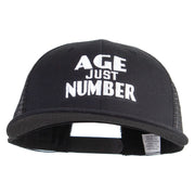 Age Is Just A Number Embroidered Big Size Premium Flat Bill Trucker Cap - Black XL-3XL