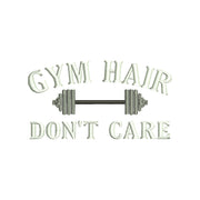 Gym Hair Don't Care