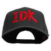 I Don’t Know Embroidered Solid Cotton Twill Pro Style Cap - Black OSFM
