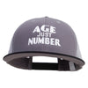 Age Is Just A Number Embroidered Big Size Premium Flat Bill Trucker Cap