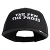 The Few The Proud Embroidered 6 Panel Unstructured Cotton Twill Cap Made in USA - Black OSFM