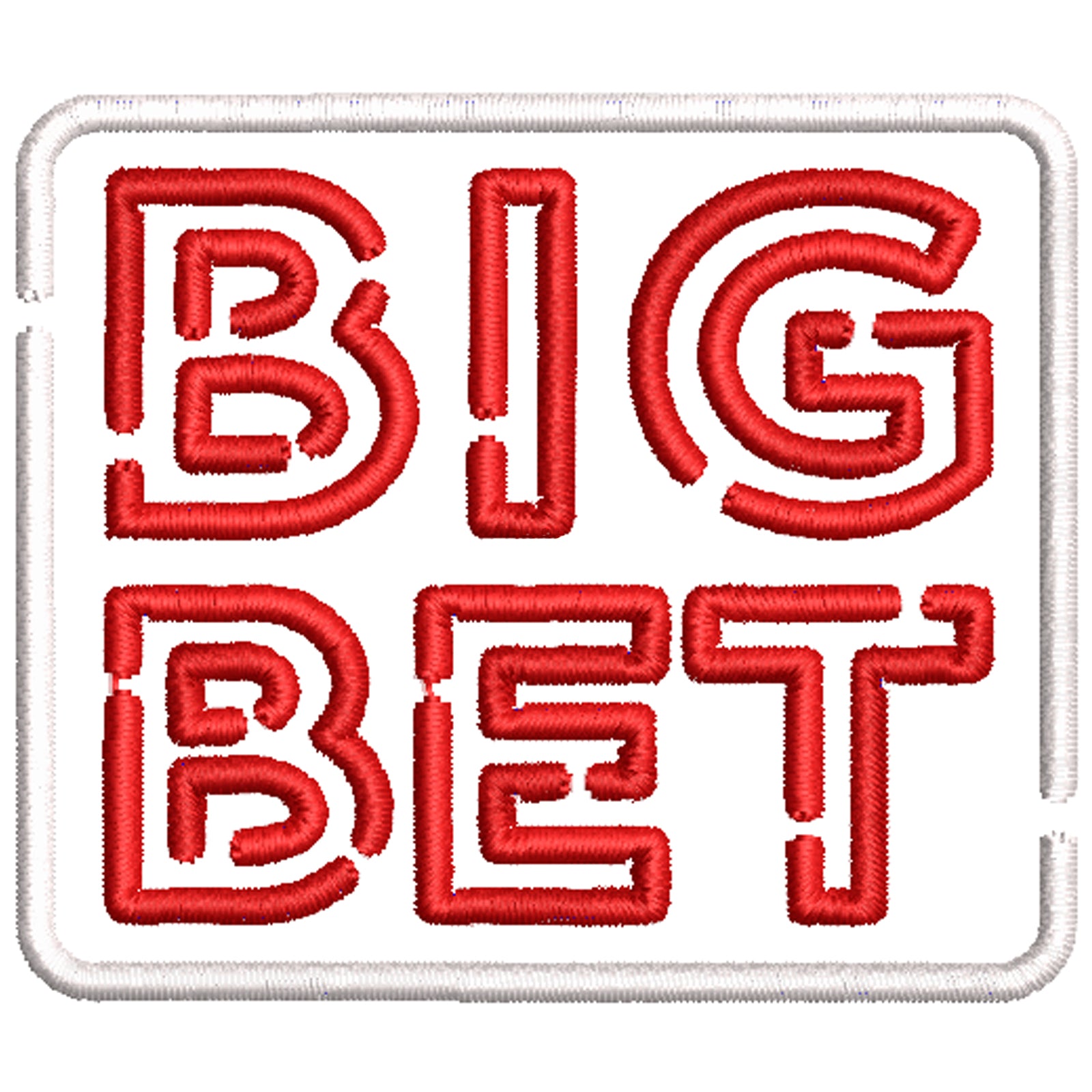 Big Bet | Phrase Embroidery Design | e4Hats – e4Hats.com