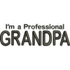 I'm a Professional Grandpa