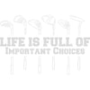Golf Choices